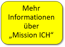 Mehr Informationen über "Mission ICH"
